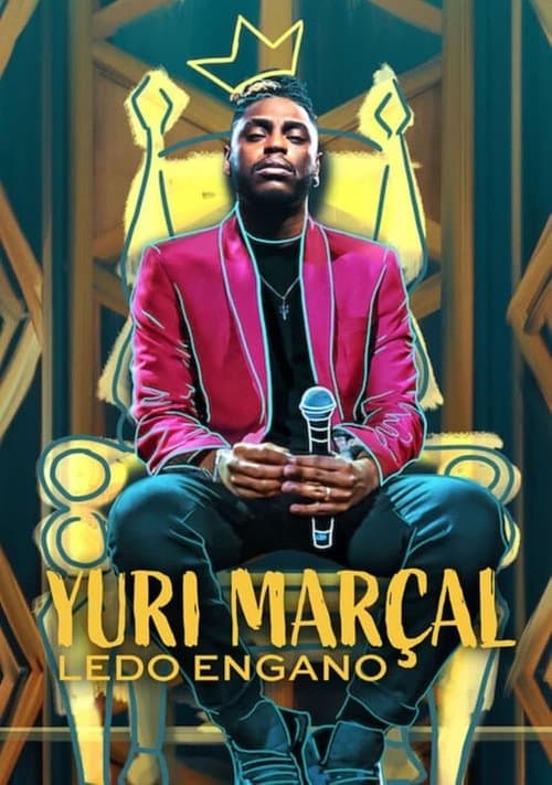 Yuri Marçal: Ledo Engano afişi