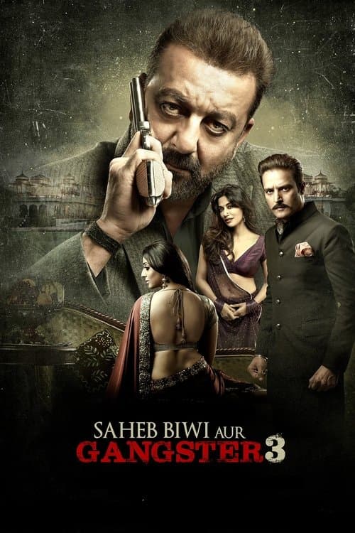 साहेब बीवी और गैंगस्टर 3 afişi
