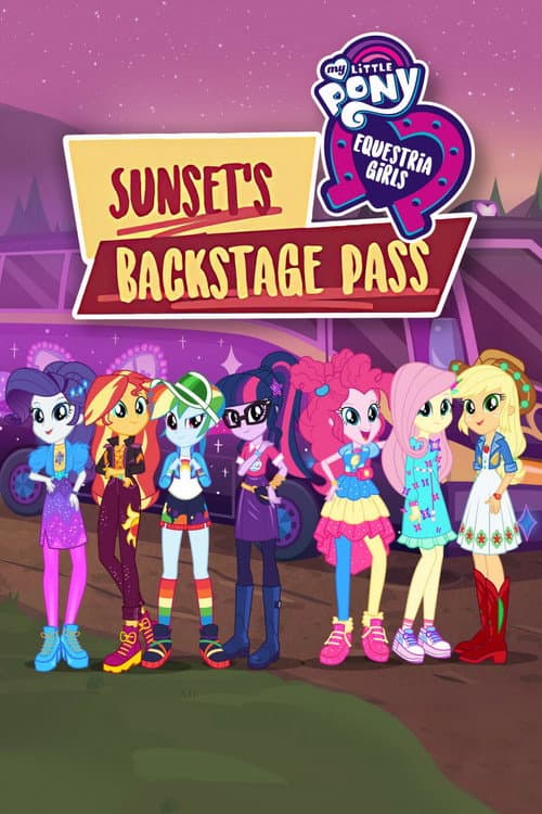 My Little Pony: Equestria Girls - Sunset's Backstage Pass afişi