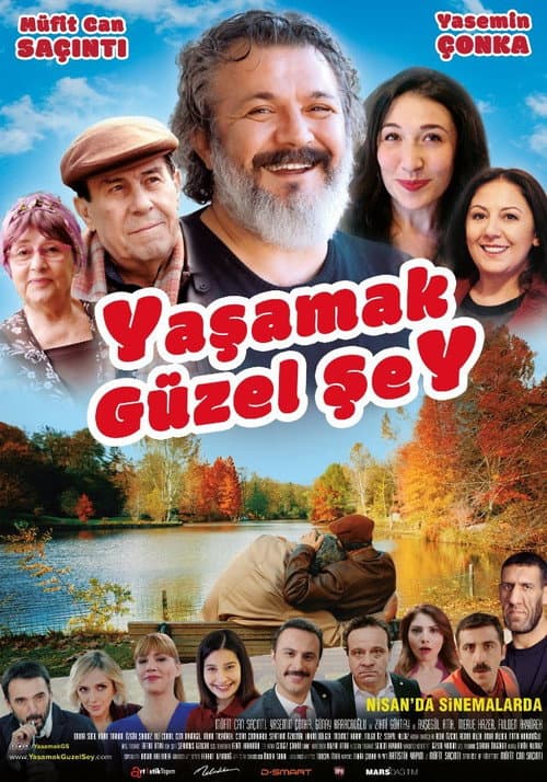 Yaşamak Güzel Şey afişi