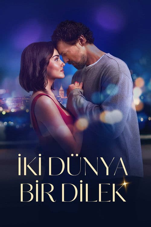 İki Dünya Bir Dilek afişi