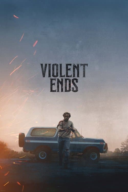 Violent Ends afişi
