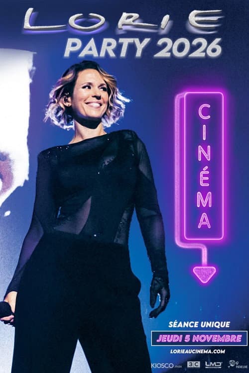 Lorie Party 2026 au cinéma afişi