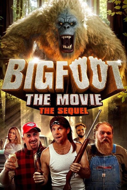 Bigfoot: The Movie - The Sequel afişi