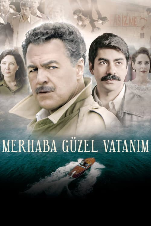 Merhaba Güzel Vatanım afişi