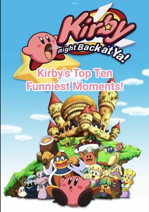 Kirby's Top Ten Funniest Moments afişi