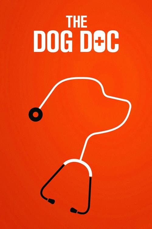 The Dog Doc afişi