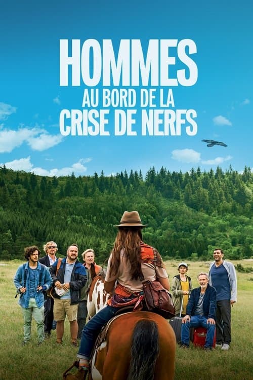 Hommes au bord de la crise de nerfs afişi