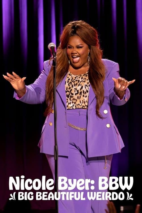 Nicole Byer: BBW (Big Beautiful Weirdo) afişi