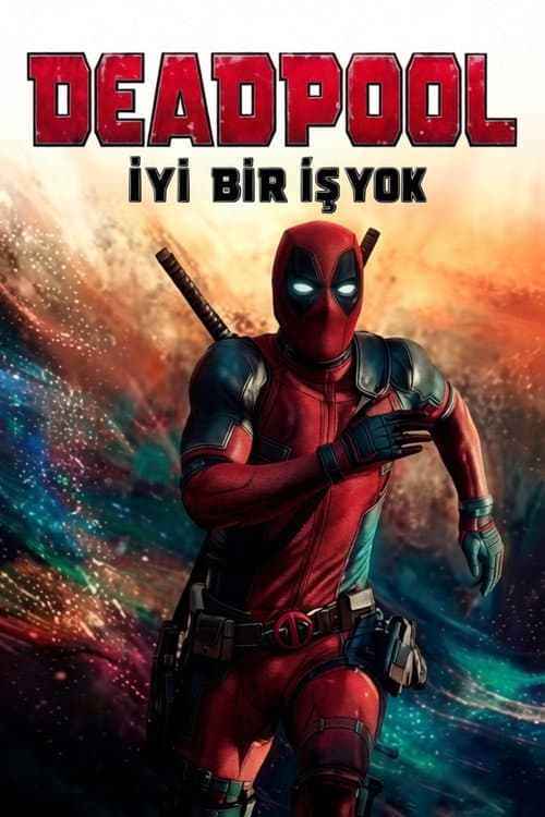 Deadpool: İyi Bir İş Yok afişi