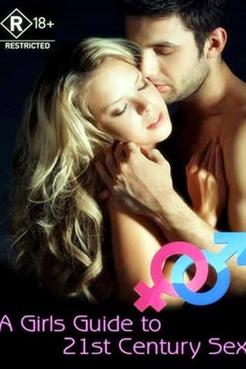 A Girl's Guide to 21st Century Sex afişi