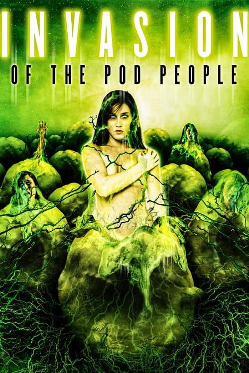 Invasion of the Pod People afişi