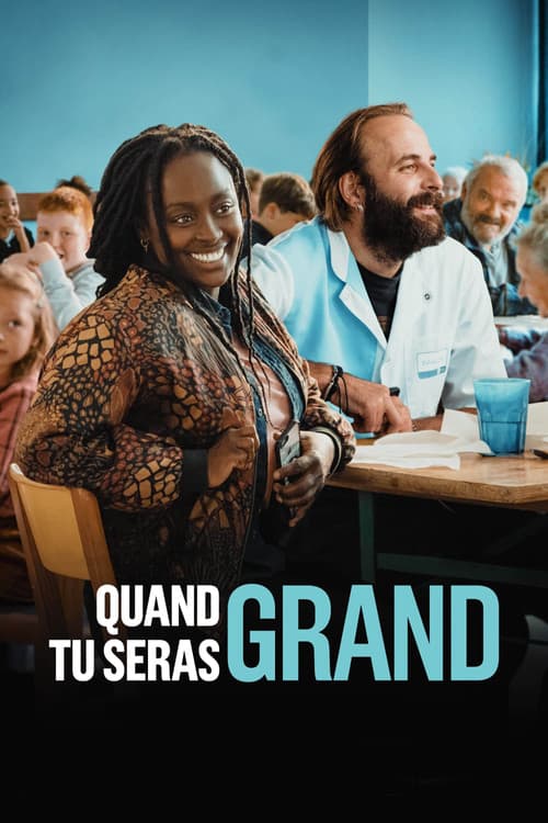 Quand tu seras grand afişi