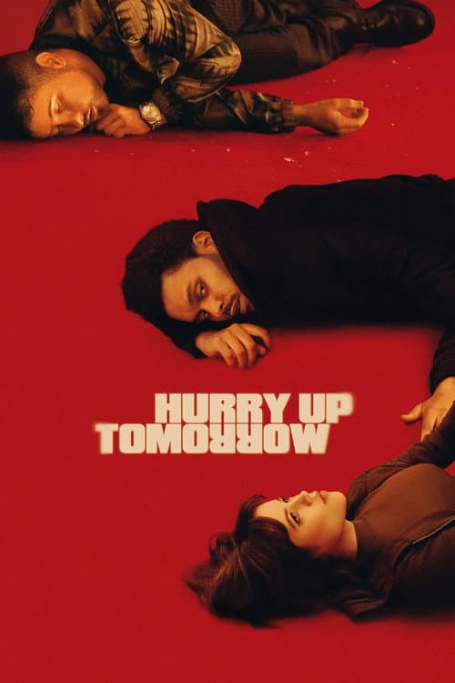 Hurry Up Tomorrow afişi