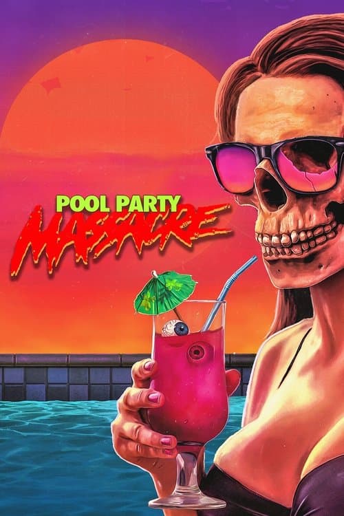 Pool Party Massacre afişi