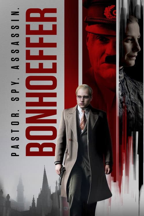 Bonhoeffer: Pastor. Spy. Assassin afişi