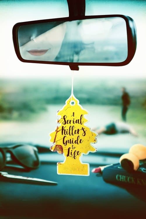 A Serial Killer's Guide to Life afişi