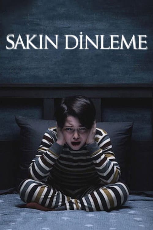 Sakın Dinleme afişi