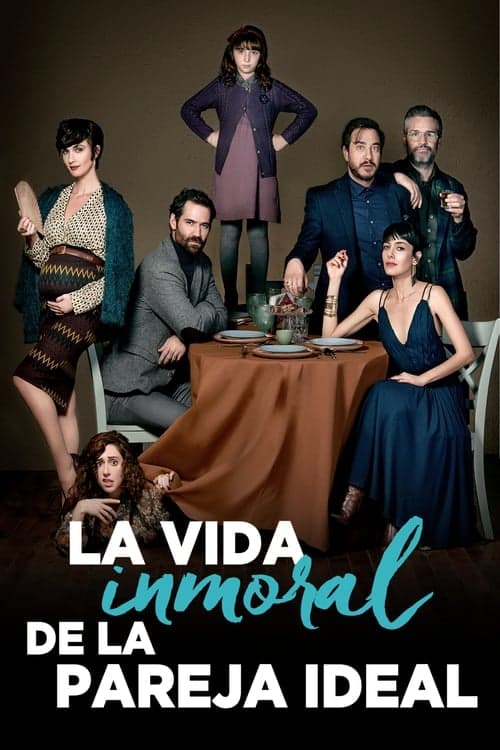 La vida inmoral de la pareja ideal afişi