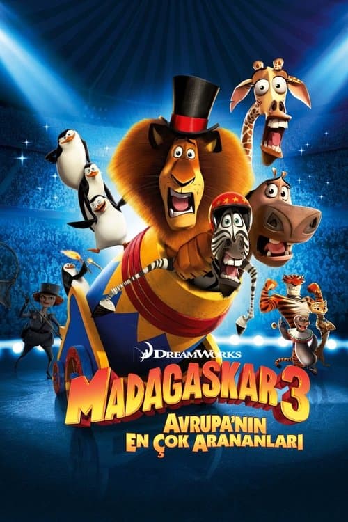 Madagaskar 3: Avrupa'nın En Çok Arananları afişi