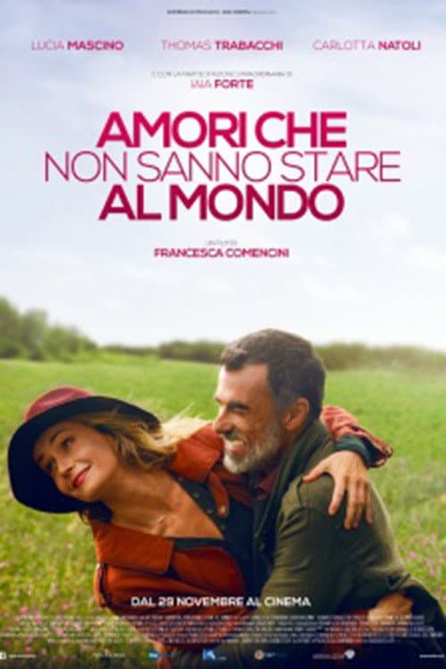 Amori che non sanno stare al mondo afişi