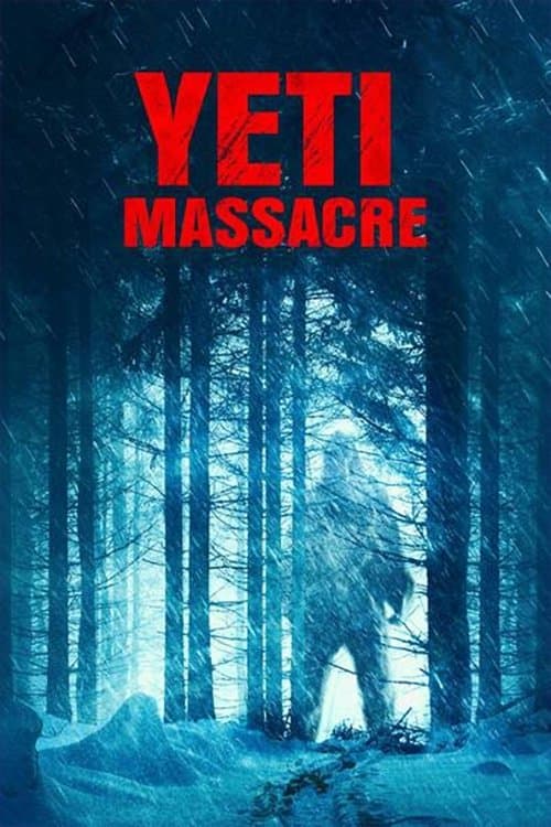 Yeti Massacre afişi