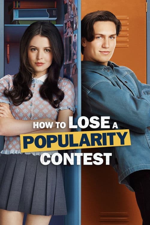How to Lose a Popularity Contest afişi