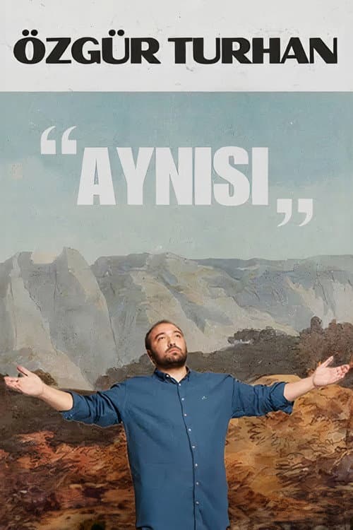 Özgür Turhan - Aynısı '24 afişi