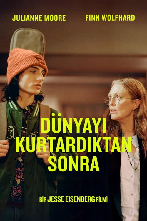 Dünyayı Kurtardıktan Sonra afişi