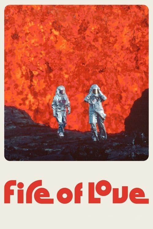 Fire of Love afişi
