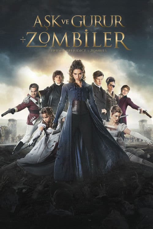 Aşk ve Gurur ve Zombiler afişi