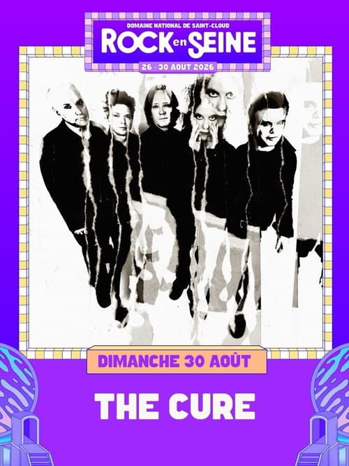 The Cure - Rock en Seine afişi