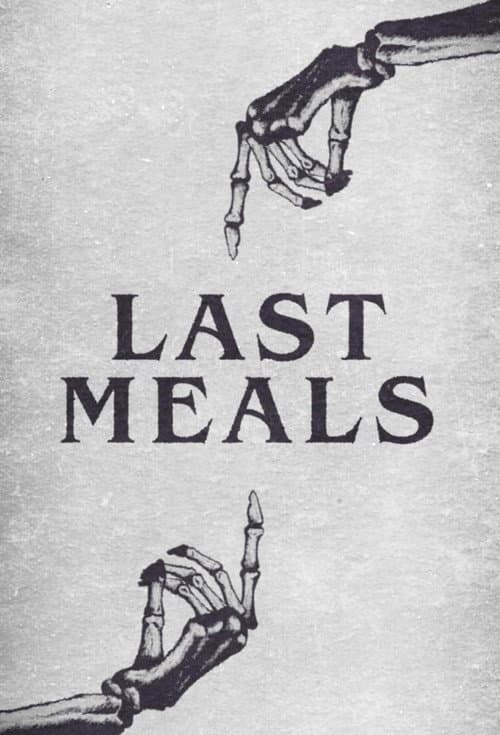 Last Meals afişi