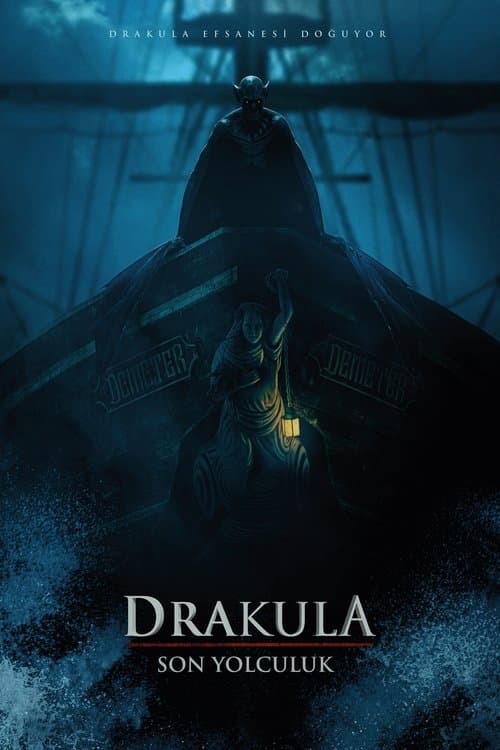Drakula: Son Yolculuk afişi