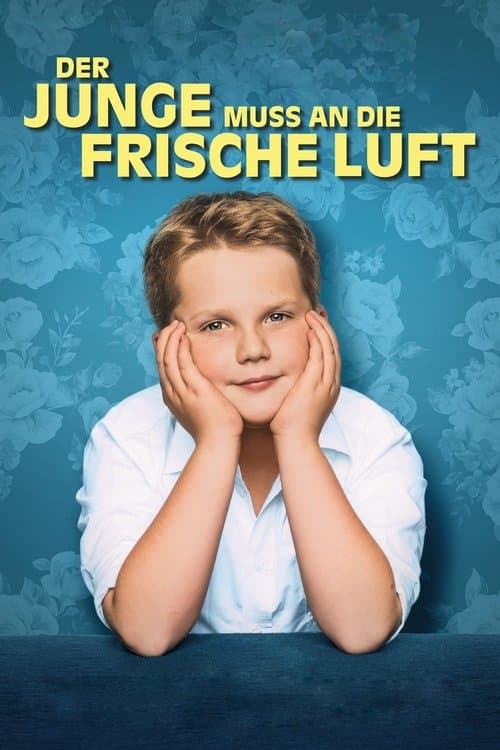 Der Junge muss an die frische Luft afişi