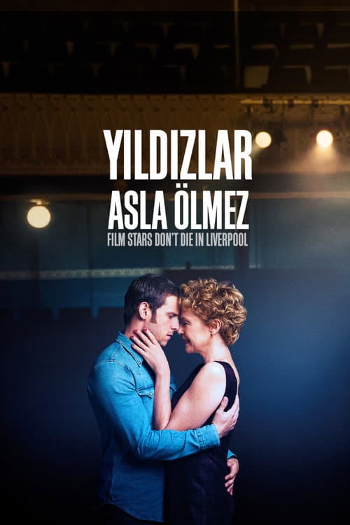 Yıldızlar Asla Ölmez afişi