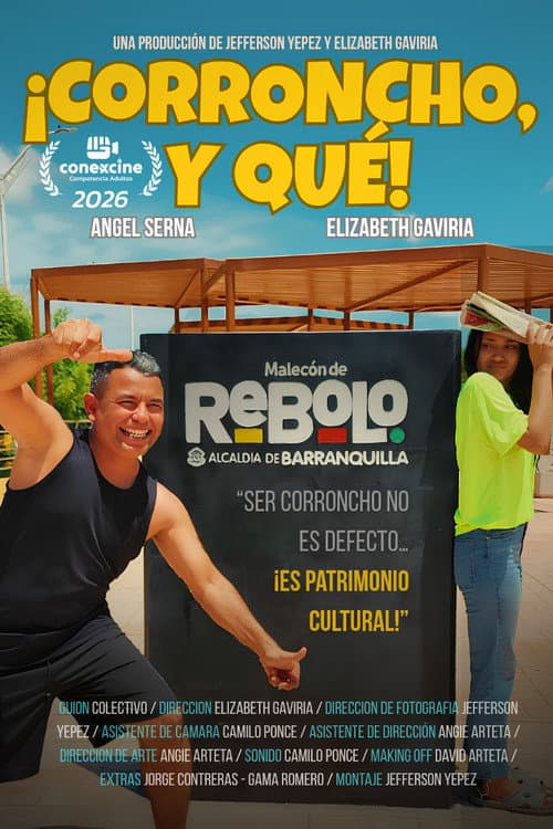 ¡Corroncho, y qué! afişi