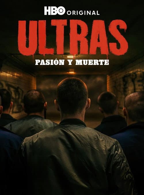 Ultras. Pasión y Muerte afişi