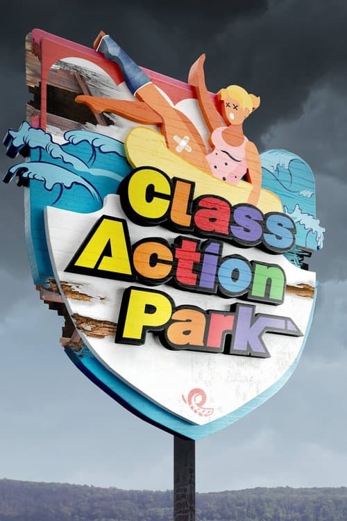 Class Action Park afişi