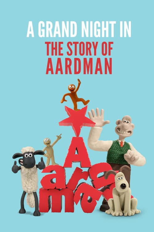 A Grand Night In: The Story of Aardman afişi