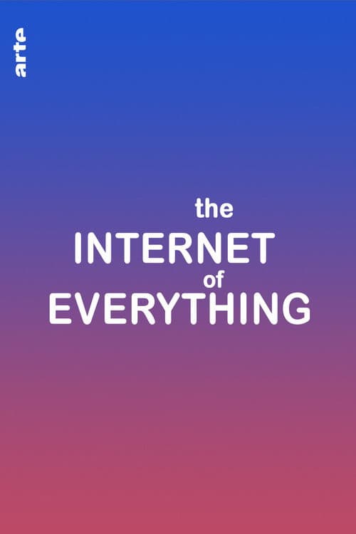 The Internet of Everything afişi