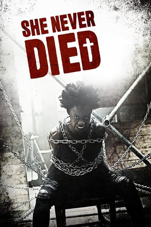 She Never Died afişi