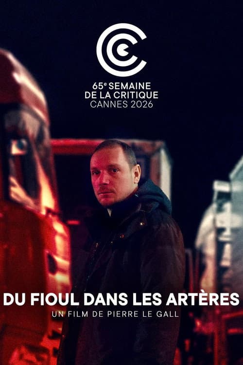 Du fioul dans les artères afişi