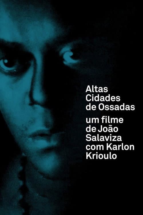 Altas Cidades de Ossadas afişi