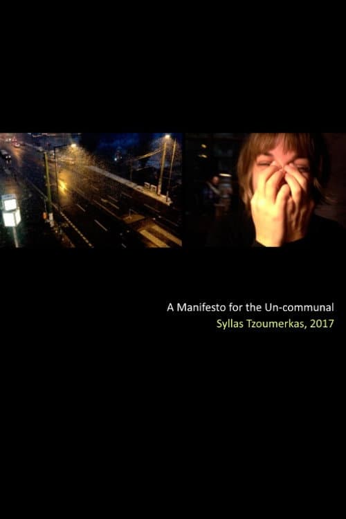 A Manifesto for the Un-communal afişi
