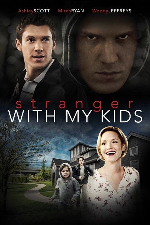 A Stranger with My Kids afişi