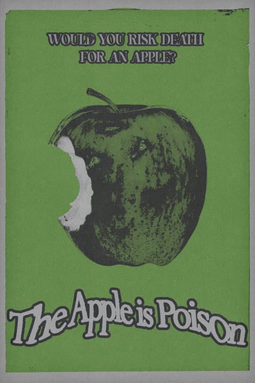 The Apple is Poison afişi