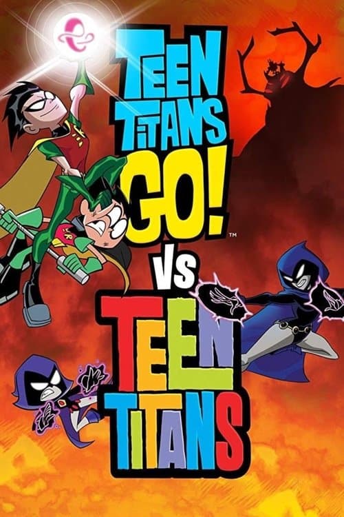 Teen Titans Go! vs. Teen Titans afişi