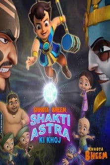 Chhota Bheem Shakti Astra Ki Khoj afişi