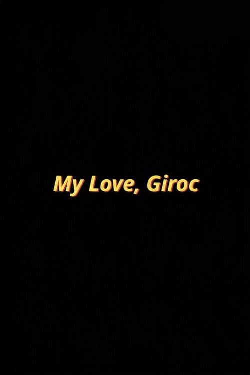 My Love, Giroc afişi